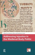 Cover: Addressing Injustice in the Medieval Body Politic - Amsterdam University Press