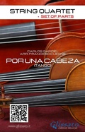 Cover: String Quartet: Por una cabeza (set of parts) - Glissato Edizioni Musicali