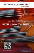 Cover: String Quartet: Por una cabeza (score) - Glissato Edizioni Musicali