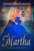 Cover: Martha (The Marriage Market, #5) - Stevie MacFarlane