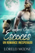 Cover: Hombre Oso Escoc&eacute;s: Un Romance Inesperado - eXplicitTales