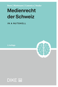 Cover: Medienrecht der Schweiz - Dike Verlag Z&uuml;rich