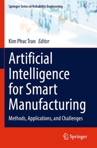 Enlarge image Cover: Artificial Intelligence for Smart Manufacturing - Springer