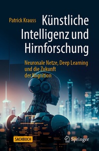 Abbildung von: Künstliche Intelligenz und Hirnforschung - Springer