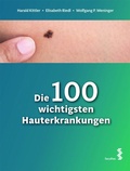 Cover: Die 100 wichtigsten Hauterkrankungen - Facultas