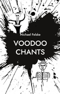 Cover: Voodoo Chants - BoD - Books on Demand