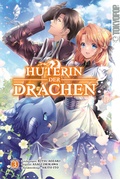 Cover: H&uuml;terin der Drachen, Band 03 - TOKYOPOP GmbH