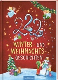 Cover: 222 Winter- und Weihnachtsgeschichten - arsEdition