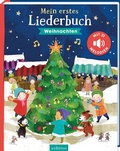 Cover: Mein erstes Liederbuch: Weihnachten - arsEdition