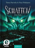 Cover: Schatten - Der Pakt (Schatten 1) - arsEdition