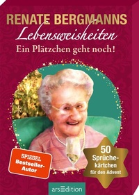 Abbildung von: Renate Bergmanns Lebensweisheiten. Ein Plätzchen geht noch! - arsEdition