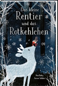 Enlarge image Cover: Das kleine Rentier und das Rotkehlchen - arsEdition