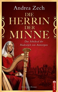 Abbildung von: Die Herrin der Minne - Acabus Verlag