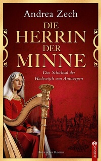 Abbildung von: Die Herrin der Minne - Acabus Verlag