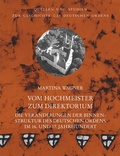 Cover: Vom Hochmeister zum Direktorium - VDG Weimar - Verlag und Datenbank f&uuml;r Geisteswissenschaften