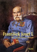 Cover: Frantisek Josef I. - Vitalis