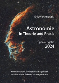 Abbildung von: Astronomie in Theorie und Praxis - Eigenverlag Dr. Erik Wischnewski
