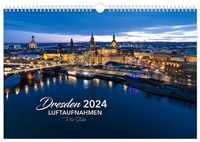Abbildung von: Kalender Dresden Luftaufnahmen 2024 - K4Verlag