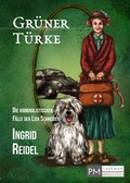Cover: Gr&uuml;ner T&uuml;rke - PMLakeman-Verlag