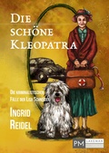 Cover: Die sch&ouml;ne Kleopatra - PMLakeman-Verlag