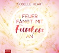 Cover: Feuer f&auml;ngt mit Funken an - abod