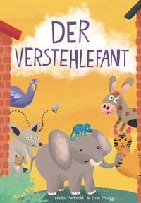 Abbildung von: Der Verstehlefant - Buchschmiede von Dataform Media GmbH