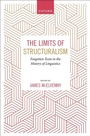 Cover: The Limits of Structuralism - OUP eBook
