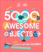 Cover: The Met 5000 Years of Awesome Objects - DK Children