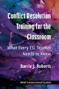 Cover: Conflict Resolution Training for the Classroom - The University of Michigan Press