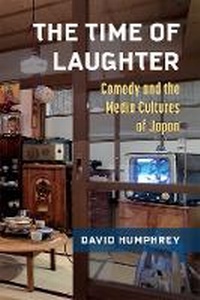 Enlarge image Cover: The Time of Laughter - The University of Michigan Press