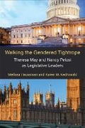 Cover: Walking the Gendered Tightrope - The University of Michigan Press