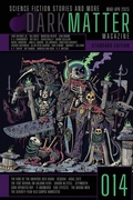 Cover: Dark Matter Magazine Issue 014 - IngramSpark