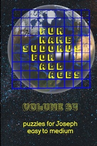 Enlarge image Cover: Fun Name Sudokus for All Ages Volume 34 - Lulu.com