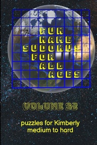 Enlarge image Cover: Fun Name Sudokus for All Ages Volume 32 - Lulu.com