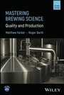 Cover: Mastering Brewing Science - Wiley