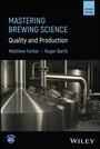 Cover: Mastering Brewing Science - Wiley