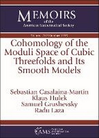 Enlarge image Cover: Cohomology of the Moduli Space of Cubic Threefolds and Its Smooth Models - American Mathematical Society