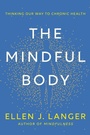 Cover: The Mindful Body - Robinson