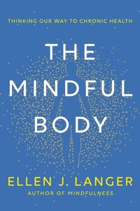 Enlarge image Cover: The Mindful Body - Robinson
