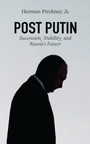 Cover: Post Putin - Rowman & Littlefield Publishers