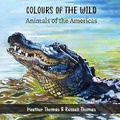 Cover: Colours of the Wild - Birdsong Connections Inc