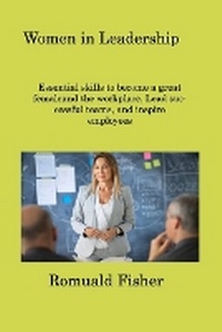 Abbildung von: Women in Leadership - Romuald Fisher