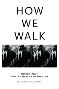 Enlarge image Cover: How We Walk - Verso Books