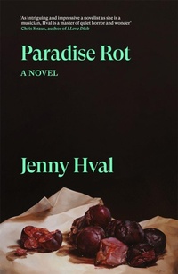 Enlarge image Cover: Paradise Rot - Verso Books