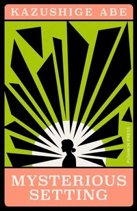 Enlarge image Cover: Mysterious Setting - Pushkin Press