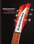 Cover: Rickenbacker Guitars: Pioneers of the electric guitar - Cassell