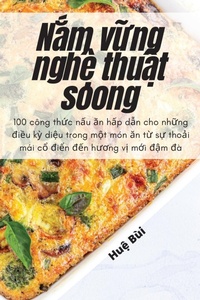 Abbildung von: N?m v?ng ngh? thu?t soong - Hu? Bui