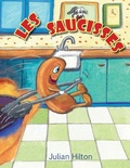 Cover: Les Saucisses Geantes - Singing Frog Publishing