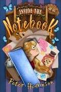 Cover: Inside the Notebook - Shawline Publishing Group