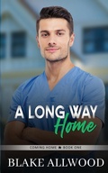 Cover: A Long Way Home - Blake Allwood Publishing
